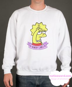 Nobody Cares Lisa Simpson smooth Sweatshirt