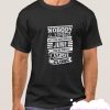 Nobody Is Perfect But If You Were Born In June smooth T Shirt