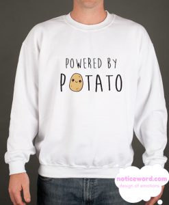 Powered by Potato smooth Sweatshirt