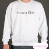 Renata Klein smooth Sweatshirt