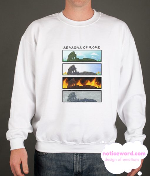 SEASONS OF ROME smooth Sweatshirt