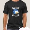 SONIC CAN'T RUN FROM HIS PROBLEMS smooth T-SHIRT