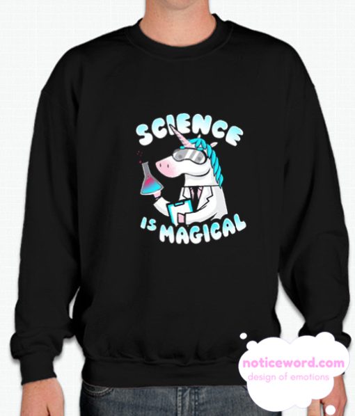 Science Is Magical smooth Sweatshirt