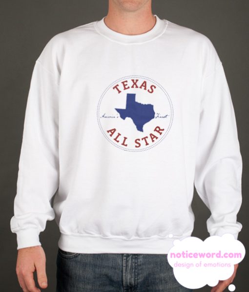 Texas All Star smooth Sweatshirt