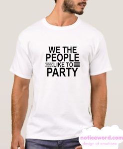 We The People smooth T Shirt