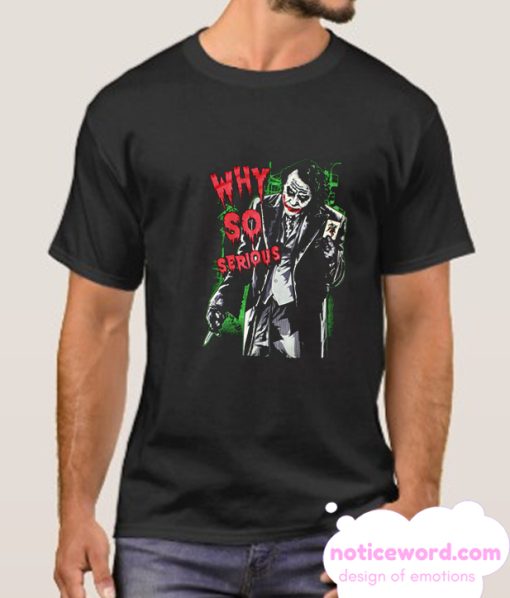 Why So Serious Joker Black smooth T shirt