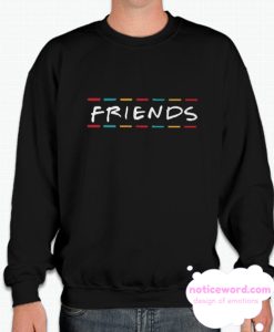 friends tv show NUStyle smooth Sweatshirt