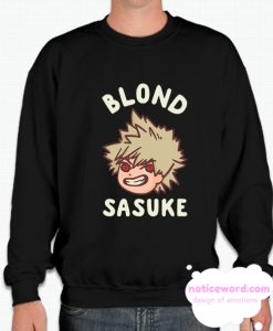 BLOND SASUKE smooth Sweatshirt