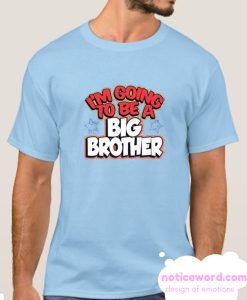 Big Brother Announcement smooth T Shirt