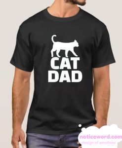 CAT DAD smooth T shirt