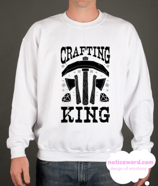 CRAFTING KING smooth Sweatshirt