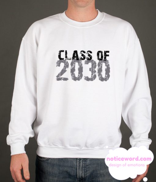 Class of 2030 smooth Sweatshirt