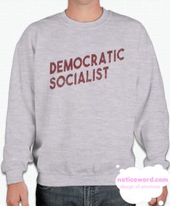 Democratic Socialist smooth Sweatshirt