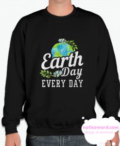 Earth Day smooth Sweatshirt