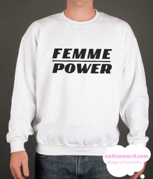 Femme Power smooth Sweatshirt