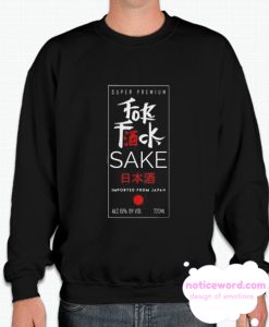 For Sake smooth Sweatshirt