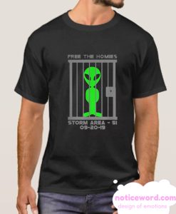 Free The Homies Storm Area 51 smooth T Shirt