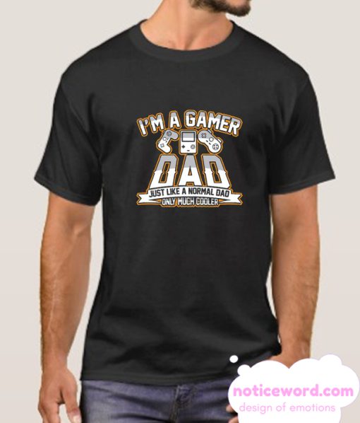 Gamer Dad smooth T shirt