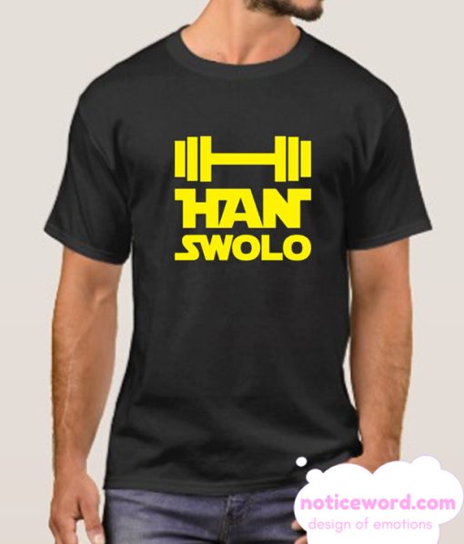 HAN SWOLO smooth T Shirt