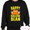 HAPPY HALLOWBEAN smooth Sweatshirt