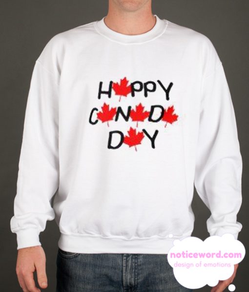 Happy Canada Day smooth Sweatshirt