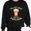 Here For The Popcorn smooth Sweatshirt