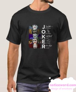 Joker Jack Nicholson Joaquin Phoenix Mark Hamill Heath Ledger Cesar Romero smooth T Shirt