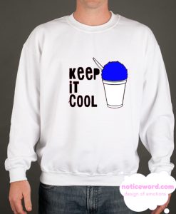 Keep It Cool Snow Ball smooth Sweatshirt