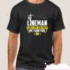 Lineman smooth T Shirt