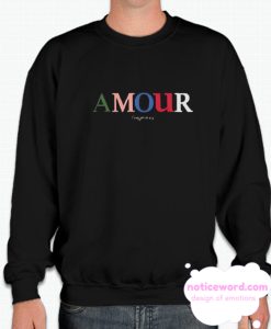 L’amour Toujours smooth Sweatshirt