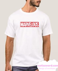 Marvelous smooth T shirt