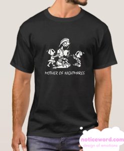 Mother Of Nightmares smooth T Shirt