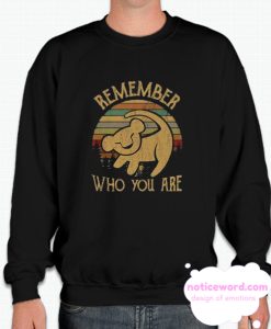 Remember Who You Are smooth Sweatshirt