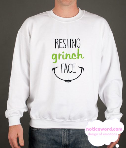 Resting Grinch Face smooth Sweatshirt