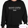 Seniors Friends Class of 2020 smooth Sweatshirt