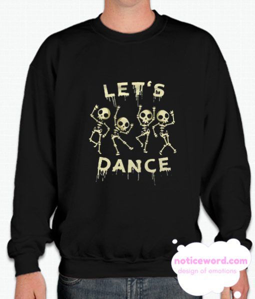 Skeleton Halloween smooth Sweatshirt