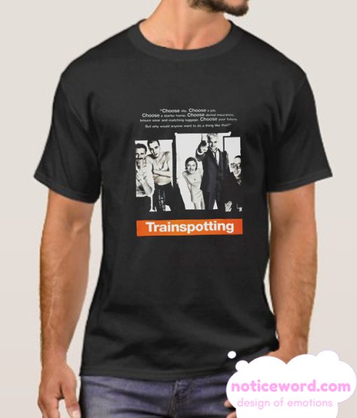 TRAINSPOTTING MOVIE smooth T Shirt