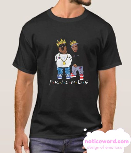 The Notorious BIG and Tupac friends smooth T Shirt