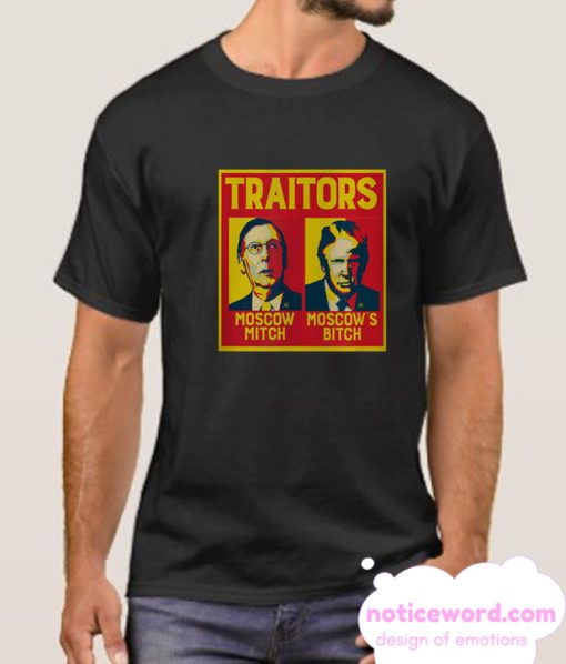 Traitors Ditch Moscow Mitch smooth T Shirt