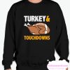 Turkey and Touchdowns Football smooth Sweatshirt