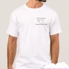 here's my cup of care smooth T Shirt