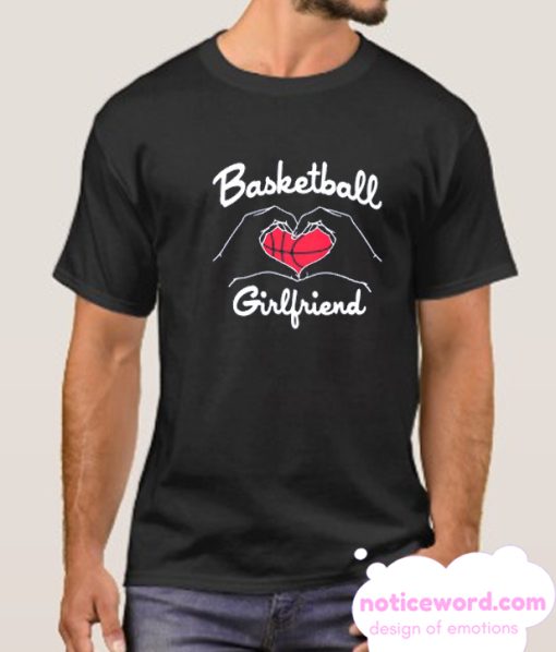 BASKETBALL GIRLFRIEND smooth T Shirt