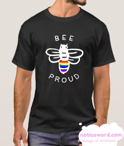 BEE PROUD smooth T Shirt