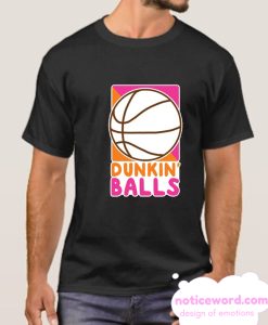 DUNKIN' BALLS smooth T Shirt