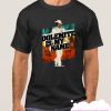 Dolemite is My Name 2019 smooth T Shirt