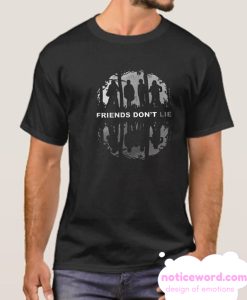 Friends Don't Lie Stranger Things Season 3 smooth T Shirt