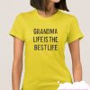 Grandma Life is the Best Life smooth T Shirt