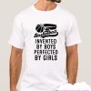 INVENTED BY BOYS PERFECTED BY GIRLS smooth T Shirt