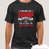 If you don't like Trump smooth T Shirt