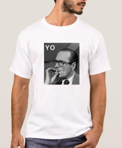 Jacques Chirac Yo Rap Hip Hop smooth T Shirt